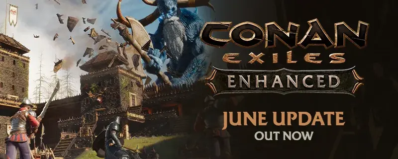 Conan Exiles Enhanced Juni-Update 1.2.0: Chest Quick-Stack und Server-Fixes (9. Juni 2026)
