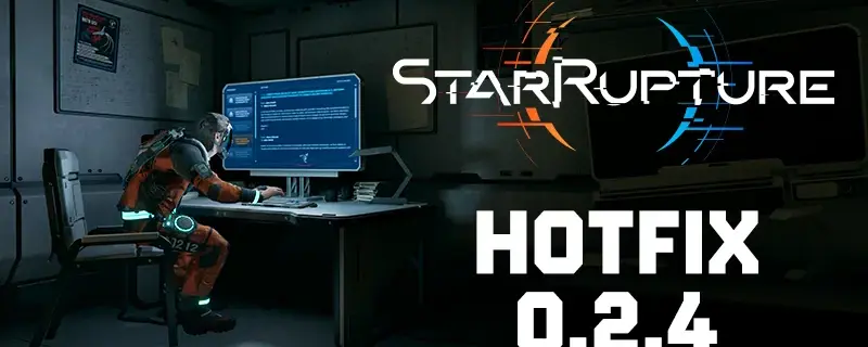 StarRupture Hotfix 0.2.4 Patch Notes: Co-op-Crashfixes am 6. Mai 2026