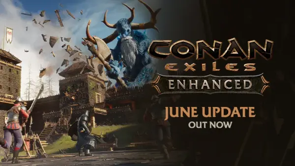 Conan Exiles Enhanced Juni-Update 1.2.0: Chest Quick-Stack und Server-Fixes (9. Juni 2026)